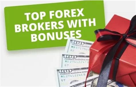 forex bonus offers|9 Best Forex Brokers with Bonuses (2024) .